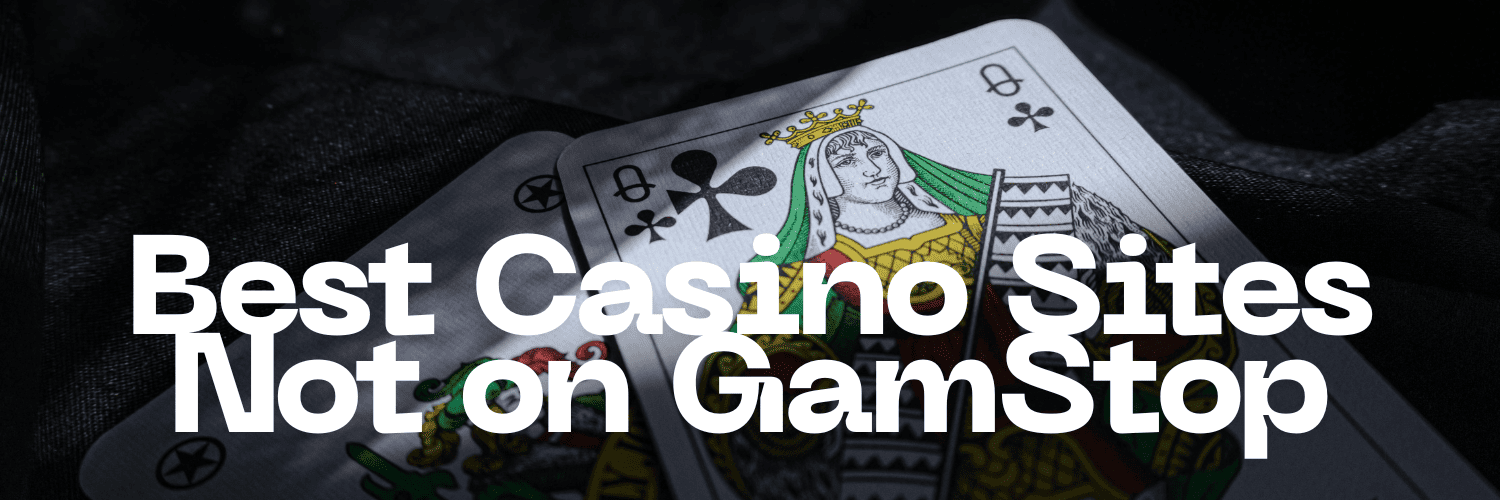 Exploring Casinos Not Registered on Gamstop -1828827842
